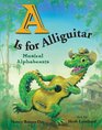 A Is for Alliguitar Musical Alphabeasts
