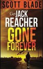 Gone Forever (Get Jack Reacher, Bk 1)