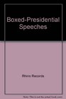 BoxedPresidential Speeches