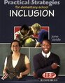 Practical Strategies for elementary school Inclusion
