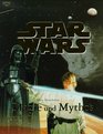 Star Wars Mythos und Magie Die phantastischen Welten des George Lucas und ihre Ursprnge