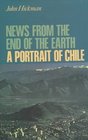 News From the End of the Earth  A Portrait of Chile