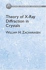 Theory of XRay Diffraction in Crystals