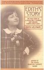 Edith's Story The True Story of a Young Girl's Courage and Survival During World War II