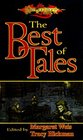 The Best of Tales, Volume One (Dragonlance Anthology)