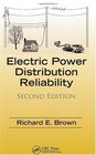 Electric Power Distribution Reliability Second Edition