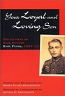 Your Loyal and Loving Son Letters of Tank Gunner Karl Fuchs 193741