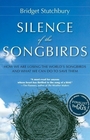 Silence of the Songbirds