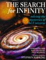 The Search for Infinity Solving the Mysteries of the Universe
