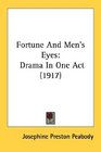 Fortune And Men's Eyes Drama In One Act