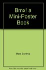 Bmx a MiniPoster Book