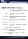 Organizational Challenges for Investment Firms