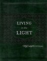 Living in the Light My Daily Devotional