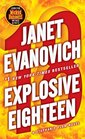 Explosive Eighteen (Stephanie Plum, Bk 18) (Audio CD) (Abridged)