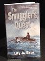 The Smuggler's Quest