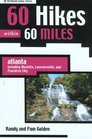 60 Hikes within 60 Miles Atlanta  including Marietta Lawrenceville and Peachtree City