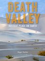 Death Valley Hottest Place on Earth