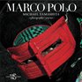 Marco Polo A Photographer's Journey
