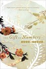 The Gift of Numbers A Novel