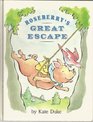 Roseberry's Great Escape