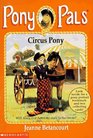 Circus Pony (Pony Pals, Bk 11)