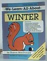 We Learn All About Winter