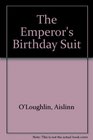 The emperor's birthday suit