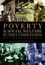 Poverty in the United States  An Encyclopedia of History Politics and Policy