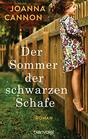 Der Sommer der schwarzen Schafe Roman