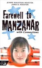 Farewell to Manzanar with Connections