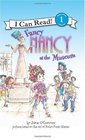 Fancy Nancy at the Museum (I Can Read Book 1)