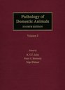 Pathology of Domestic Animals Volume 3