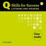 Q Skills for Success 3 Listening  Speaking Class Audio