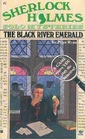 The Black River Emerald