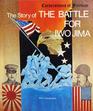 The Story of the Battle for Iwo Jima (Cornerstones of Freedom)