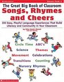 The Great Big Book of Classroom Songs, Rhymes  Cheers (Grades PreK-1)