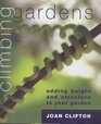 Climbing Garden Adding Height and Structure to Your Garden