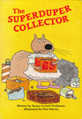 The Superduper Collector