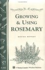 Growing  Using Rosemary Storey Country Wisdom Bulletin A161