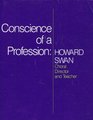 Conscience of a Profession Howard Swan Choral Director and Teacher