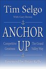Anchor Up Competitive Greatness the Grand Valley Way