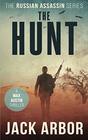The Hunt A Max Austin Thriller Book 4