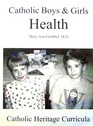 Catholic Boys  Girls Health