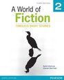 A World of Fiction 2 Timeless Short Stories