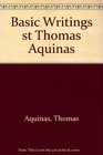 Basic Writings st Thomas Aquinas