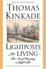 Lightposts for Living : The Art of Choosing a Joyful Life