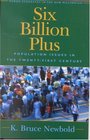 Six Billion Plus Population Issues in the Twentyfirst Century  Population Issues in the Twentyfirst Century