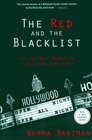 The Red and the Blacklist The Intimate Memoir of a Hollywood Expatriate