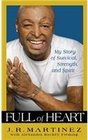 Full of Heart: My Story of Survival, Strength and Spirit (Platinum Nonfiction)