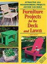 Furniture Projects for the Deck and Lawn
